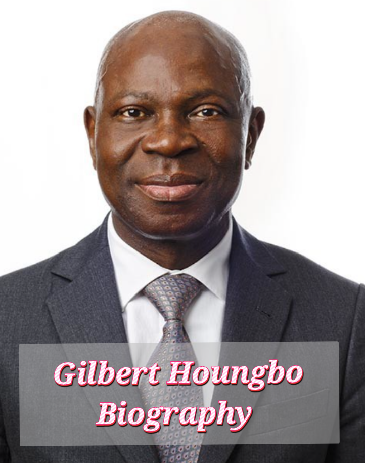 Gilbert Houngbo Biography
